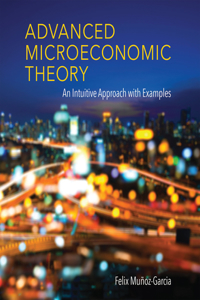 Advanced Microeconomic Theory