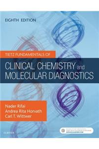 Tietz Fundamentals of Clinical Chemistry and Molecular Diagnostics