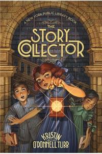 The Story Collector: A New York Public Library Book