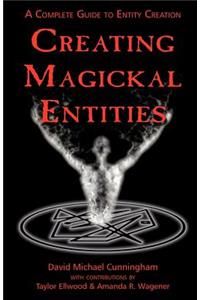 Creating Magickal Entities