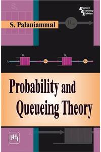 Probability and Queueing Theory