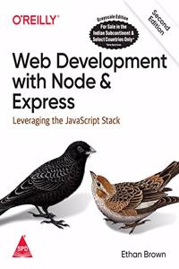 Web Development with Node and Express: Leveraging the JavaScript Stack, Second Edition