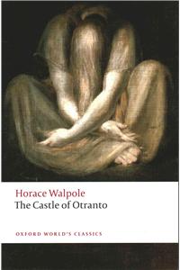 The Castle of Otranto: A Gothic Story