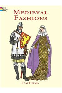 Medieval Fashions Coloring Book