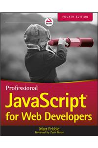 Professional JavaScript for Web Developers