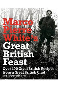 Marco Pierre White's Great British Feast