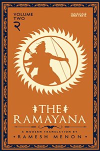 The Ramayana A Modern Translation (Volume II)