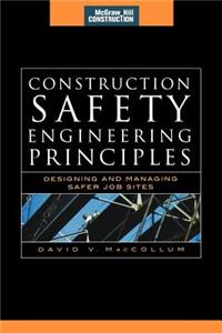 Construction Safety Engineering Principles (McGraw-Hill Construction Series)