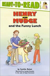 Henry and Mudge and the Funny Lunch