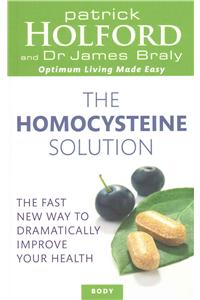 The Homocysteine Solution
