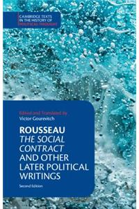 Rousseau: The Social Contract and Other Later Political Writings