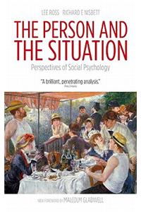 The Person and the Situation