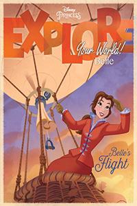 Disney Princess Explore Your World- Belle Storybook