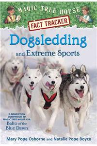 Dogsledding and Extreme Sports