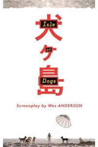Isle of Dogs