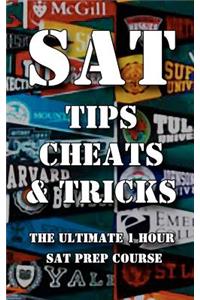 SAT Tips Cheats & Tricks - The Ultimate 1 Hour SAT Prep Course