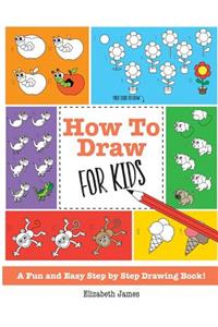 How To Draw for Kids