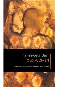 Old Women: Statue / the Fairy Tale of Mohanpur
