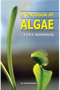 A Textbook of Algae