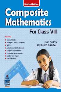 Composite Mathematics - Class 8 (For 2019 Exam