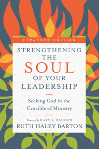 Strengthening the Soul of Your Leadership