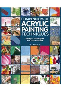 Compendium of Acrylic Painting Techniques