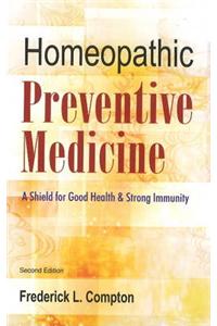 Homeopathic Preventive Medicine