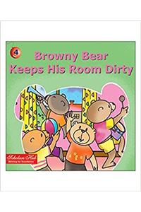 Browny Bear Keeps His Room Dirty