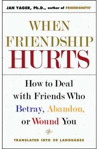 When Friendship Hurts