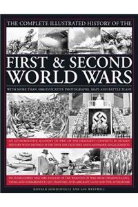 Complete Illustrated History of the First & Second World Wars