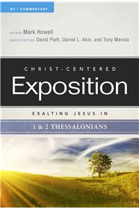 Exalting Jesus in 1 & 2 Thessalonians