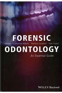 Forensic Odontology