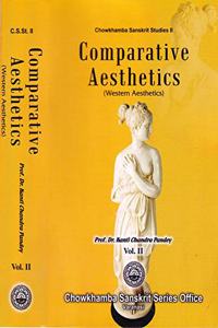 COMPARATIVE AESTHETICS -INDIAN & WESTERN AESTHETICS (vol 1 & 2)