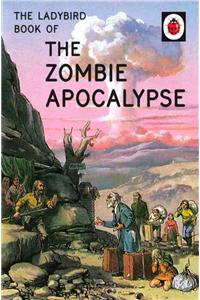 The Ladybird Book of the Zombie Apocalypse