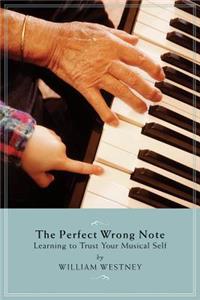 Perfect Wrong Note