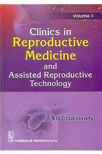Clinics in Reproductive Medicine and Assisted Reproductive Technology, Volume 1
