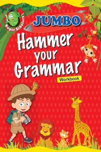 Jumbo Hammer Your Grammar Workbook