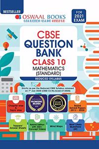 Oswaal CBSE Question Bank Class 10 Mathematics (Standard) (Reduced Syllabus) (For 2021 Exam)