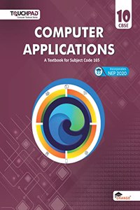 CBSE Computer Course book : Computer Applications for Class 10th, Code (165)