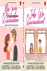 2 in 1: Quarantine Series - Jab We Quarantined + Be my Quarantine