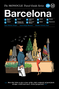 Monocle Travel Guide to Barcelona