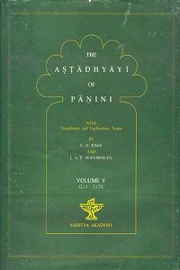 'The Astadhyayi Of Panini [ Vol. 5 ]'
