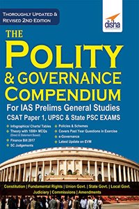 The Polity & Governance Compendium for IAS Prelims General Studies CSAT Paper 1, UPSC & State PSC 2nd Edition