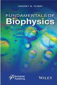 Fundamentals of Biophysics