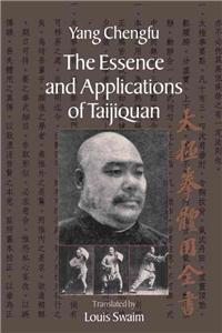 Essence and Applications of Taijiquan