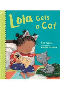 Lola Gets a Cat