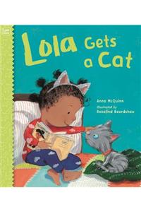 Lola Gets a Cat