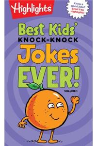 Best Kids' Knock-Knock Jokes Ever!, Volume 1