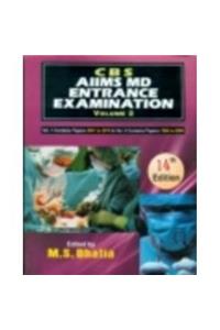 CBS AIIMS MD Entrance Examination (Vol. 2)