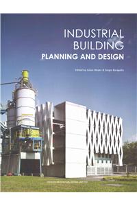 Industrial Building Planning and Design